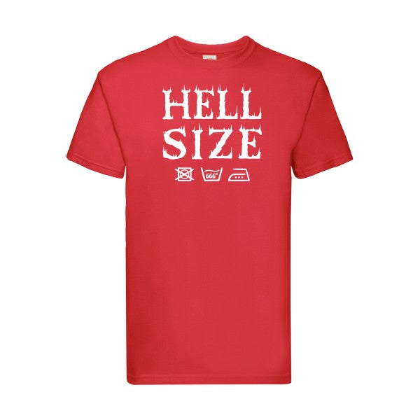 T-shirt|HELL SIZE ! |Blanc |Fruit of the loom 205  G