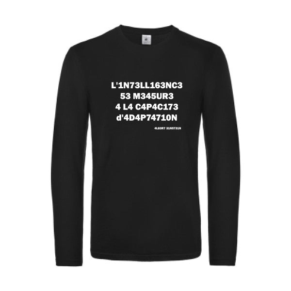 l -intelligence - t shirt- manches- longues- original- humour- Black impression Face