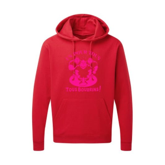 Un pour tous, Tous bourrins ! |Sweat  capuche humoristique Rose fluo 