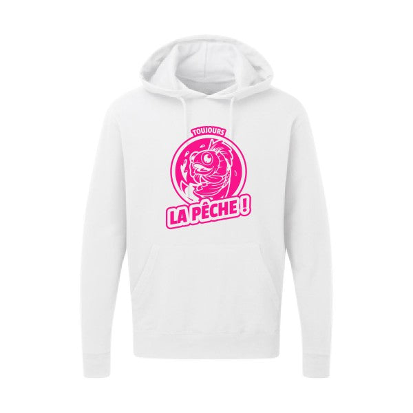 Toujours la pêche ! |Sweat  capuche humoristique Rose fluo 