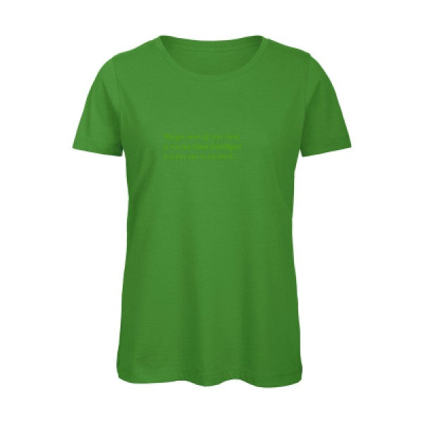 T shirt humour bio femme   femme bio|QI Vert pomme 