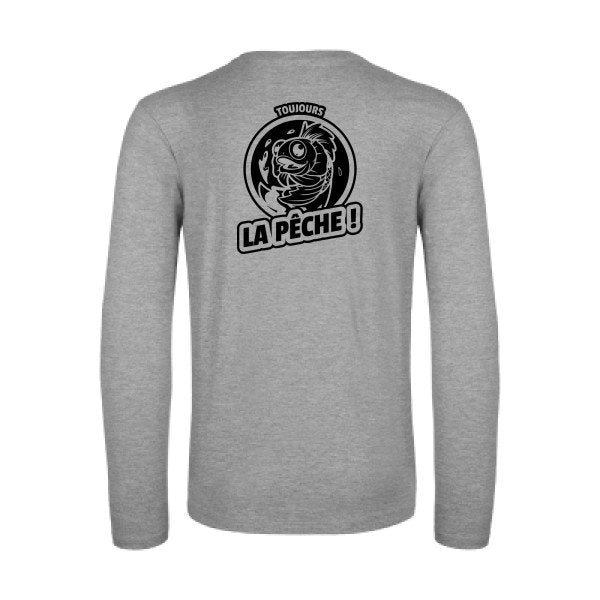 toujours la peche  - t shirt- manches- longues- original- humour- Sport Grey impression Dos