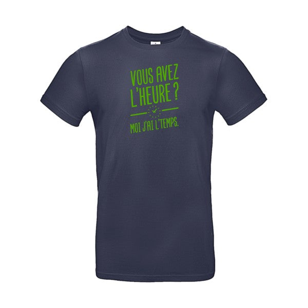 Vous avez l'heure? Moi j'ai l'temps. Flex Vert pomme |E190 T-shirt|Navy Blue||2XL