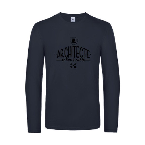 architecte de bac a sable - t shirt- manches- longues- original- humour- Navy impression Face