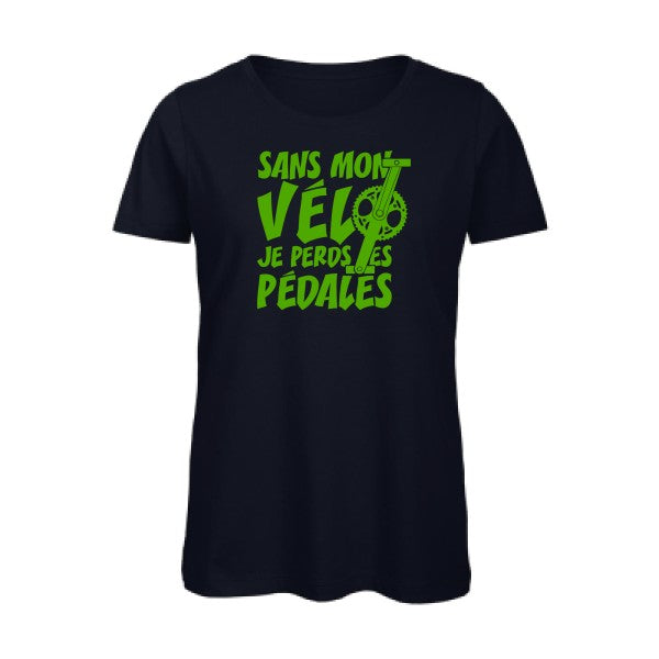 T shirt humour bio femme   femme bio|Sans mon vÃ©lo, je perds les pÃ©dales ! Vert pomme 