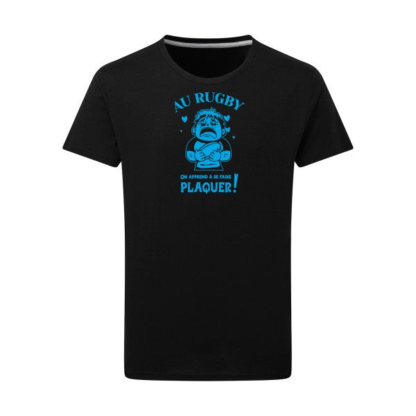 Au rugby, on apprend à se faire plaquer ! - Flex bleu clair Tshirt original Dark Black  4XL