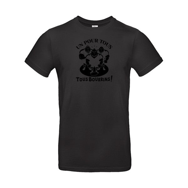 Un pour tous, Tous bourrins ! flex noir B&C - E190 T-shirt|Black||5XL