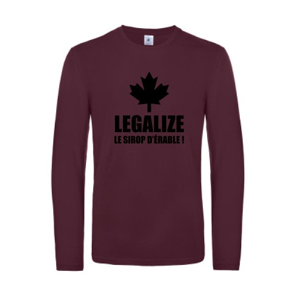 legalize le sirop d erable - t shirt- manches- longues- original- humour- Burgundy impression Face