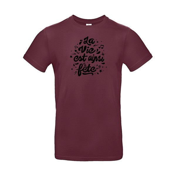 La vie est ainsi fête Flex noir |E190 T-shirt|Burgundy||2XL