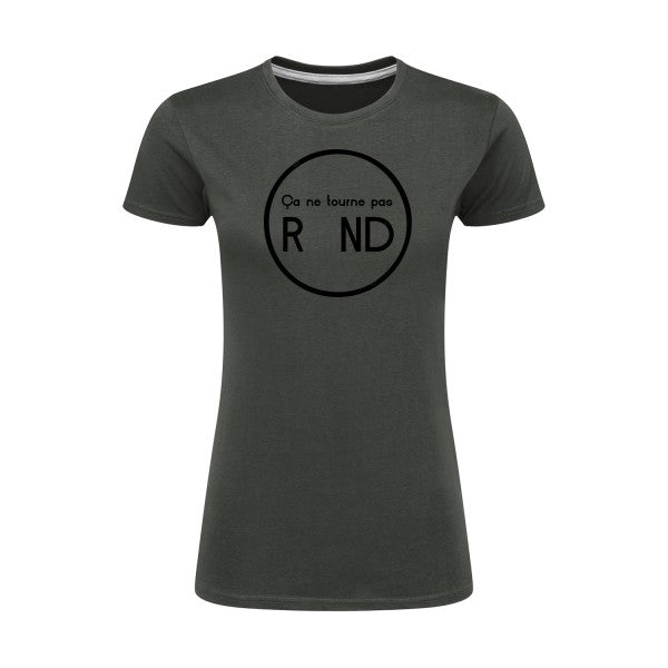 ça ne tourne pas rond !| Noir |T shirt original femme|SG