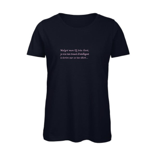 T shirt humour bio femme   femme bio|QI Rose 