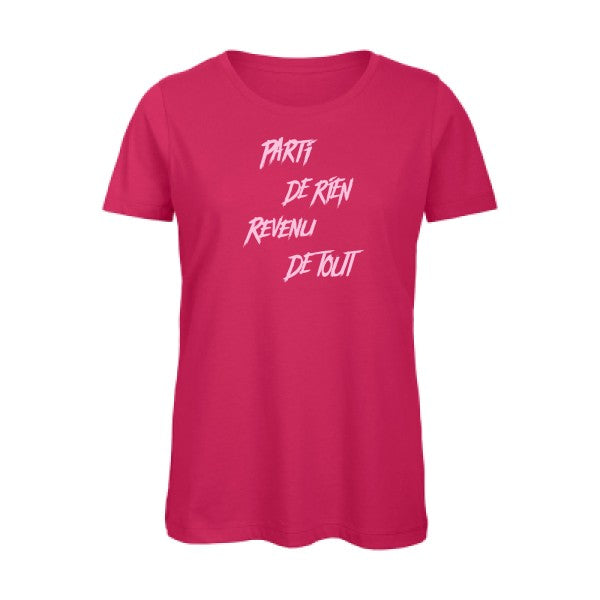 T shirt humour bio femme   femme bio|Parti de rien Rose 