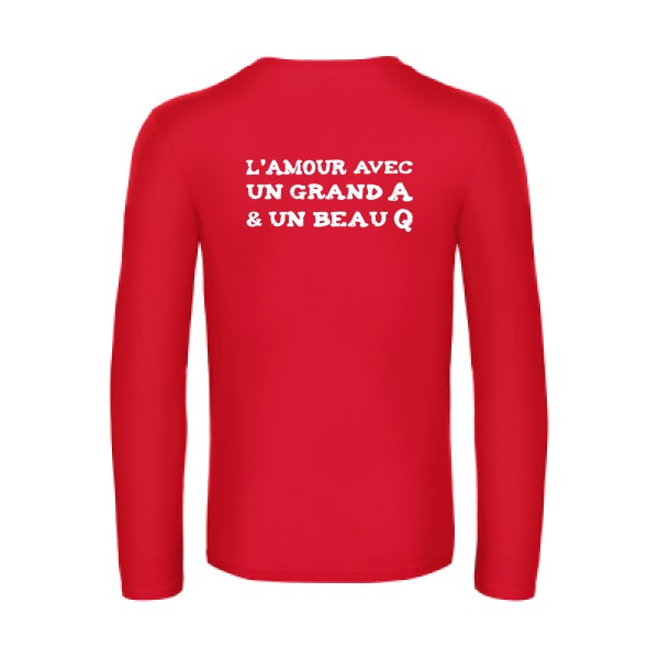 l amour avec un grand a et un beau q  - t shirt- manches- longues- original- humour- Red impression Dos