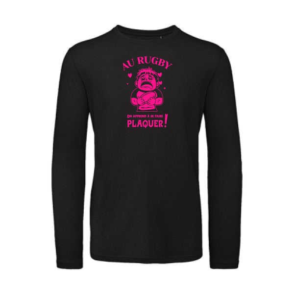 Au rugby, on apprend à se faire plaquer ! Rose Fluo |T-shirt bio manches longues