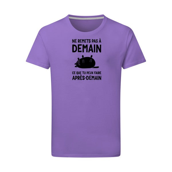 Ne remets pas à demain - Flex noir Tshirt original Aster Purple  2XL