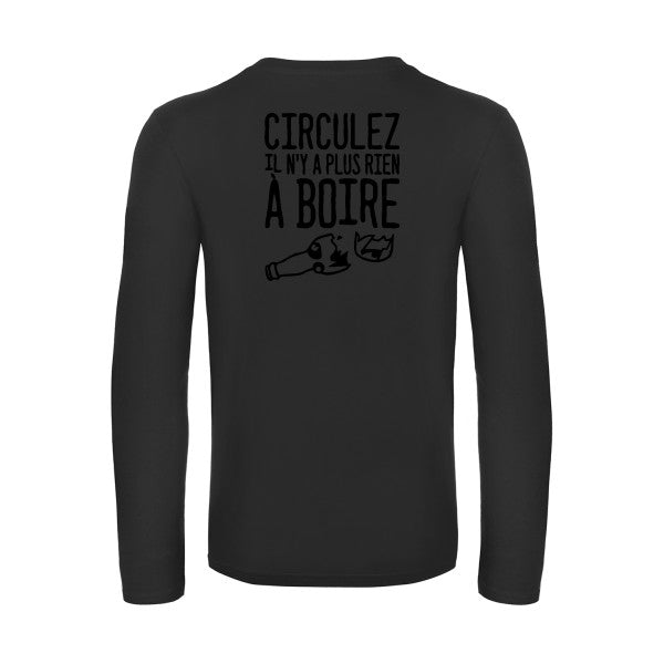 circulez il n y a plus rien a boire - t shirt- manches- longues- original- humour- Black impression Dos