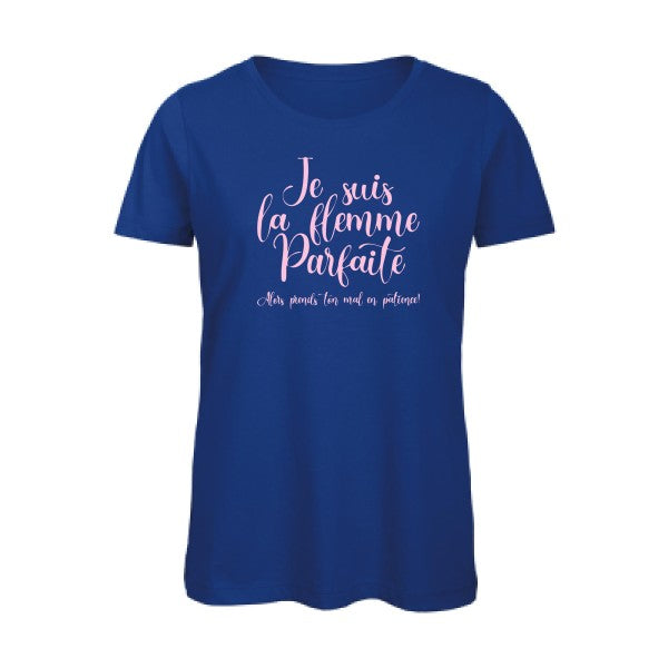 T shirt humour bio femme   femme bio|La flemme parfaite Rose 