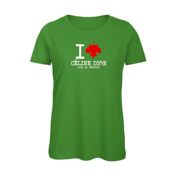 I-loVe-Celine- - t-shirt original femme Real Green