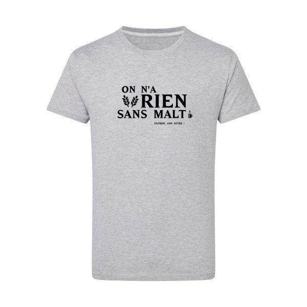 On n'a rien sans malt - Flex noir Tshirt original Light Oxford  5XL