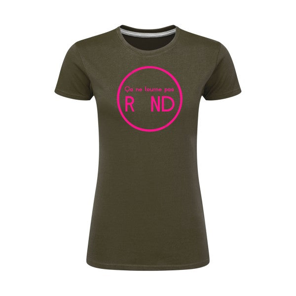 ça ne tourne pas rond !| Rose Fluo |T shirt original femme|SG