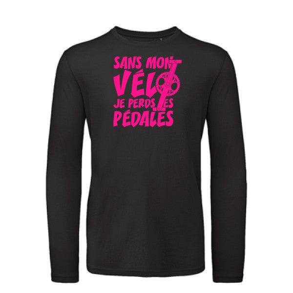 Sans mon vélo, je perds les pédales ! Rose Fluo |T shirt bio homme rigolo manches longues