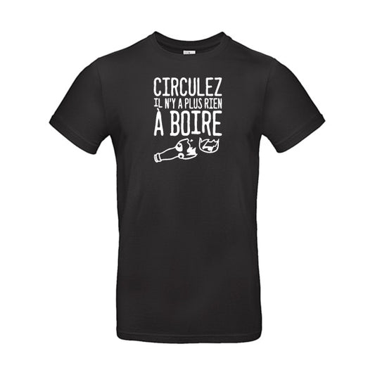 Circulez il n'y a plus rien à boire Blanc B&C - E190 T-shirt