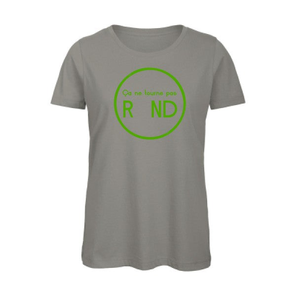 T shirt humour bio femme   femme bio|Ã§a ne tourne pas rond ! Vert pomme 