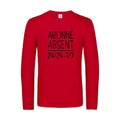 abonne absent - t shirt- manches- longues- original- humour- Red impression Face