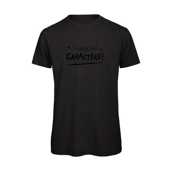 J'ai mon petit CARACTÈRE ! B&C - T Shirt organique T-shirt bio