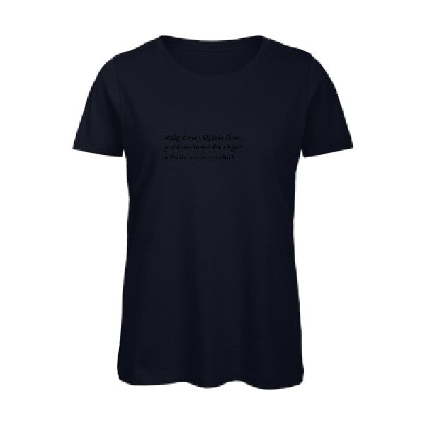 T shirt humour bio femme   femme bio|QI Noir 