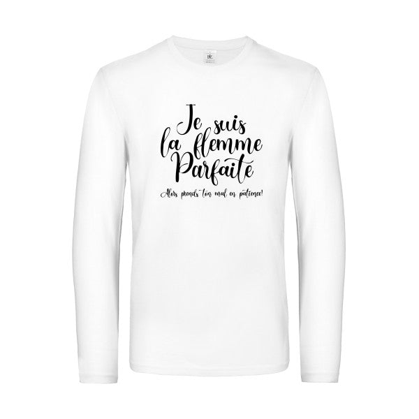 la flemme parfaite - t shirt- manches- longues- original- humour- White impression Face