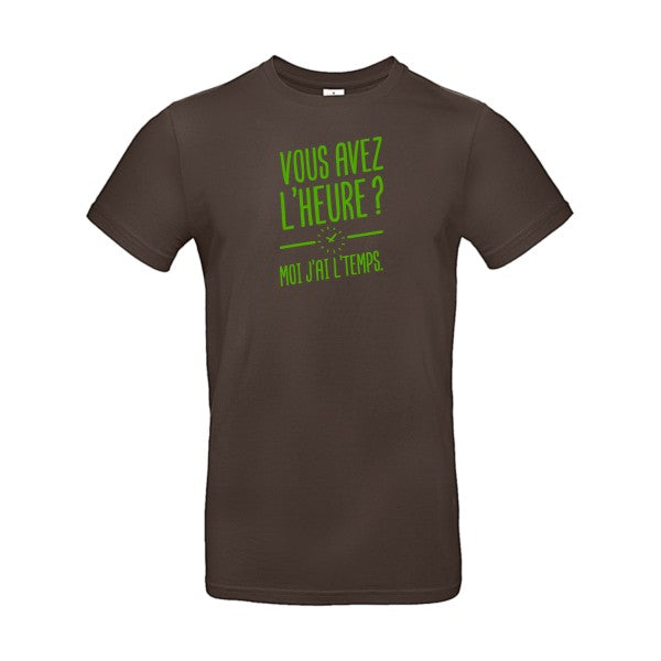 Vous avez l'heure? Moi j'ai l'temps. Flex Vert pomme |E190 T-shirt|Brown||2XL