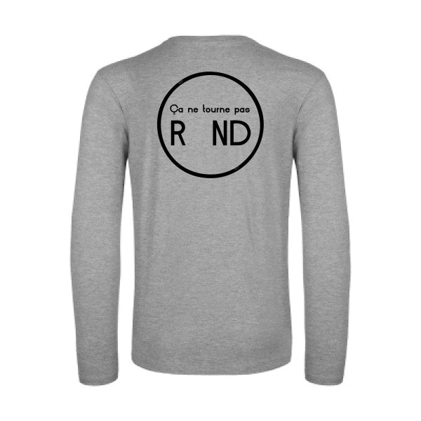 ca ne tourne pas rond  - t shirt- manches- longues- original- humour- Sport Grey impression Dos
