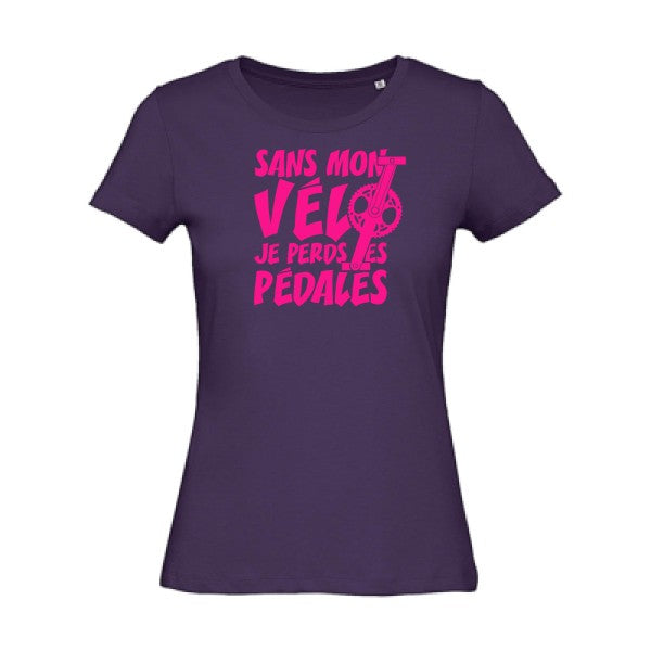 T shirt humour bio femme   femme bio|Sans mon vÃ©lo, je perds les pÃ©dales ! Rose Fluo 