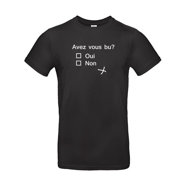 Avez vous bu ? B&C - E190 T-shirt|Black||5XL