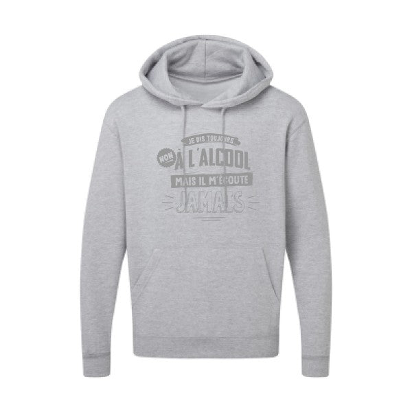 Non à l'alcool  |Sweat  capuche humoristique Gris 