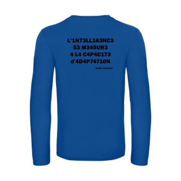 l -intelligence - t shirt- manches- longues- original- humour- Royal Blue impression Dos