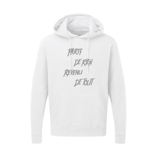 Parti de rien |Sweat  capuche humoristique Gris 