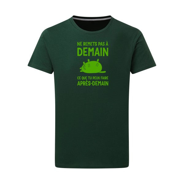 Ne remets pas à demain - Flex Vert pomme Tshirt original Bottle Green  2XL