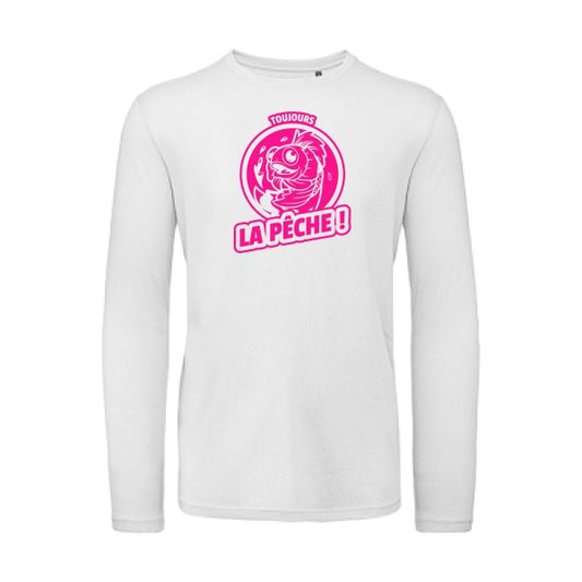 Toujours la pêche ! Rose Fluo |T shirt bio homme rigolo manches longues