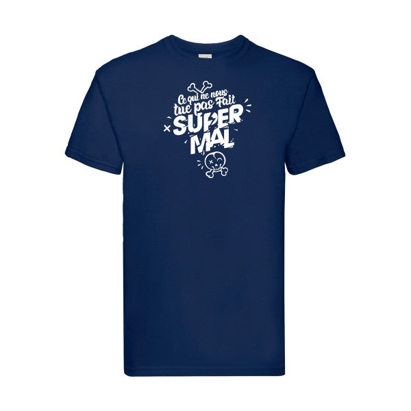 T-shirt|Ce qui ne nous tue pas |flex Blanc| Fruit of the loom 205 g 