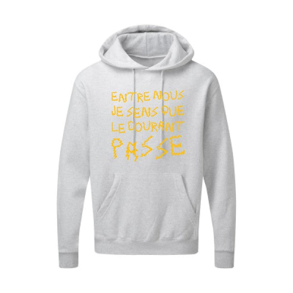 Entre nous, je sens que le courant passe ! |Sweat  capuche humoristique jaune Or 