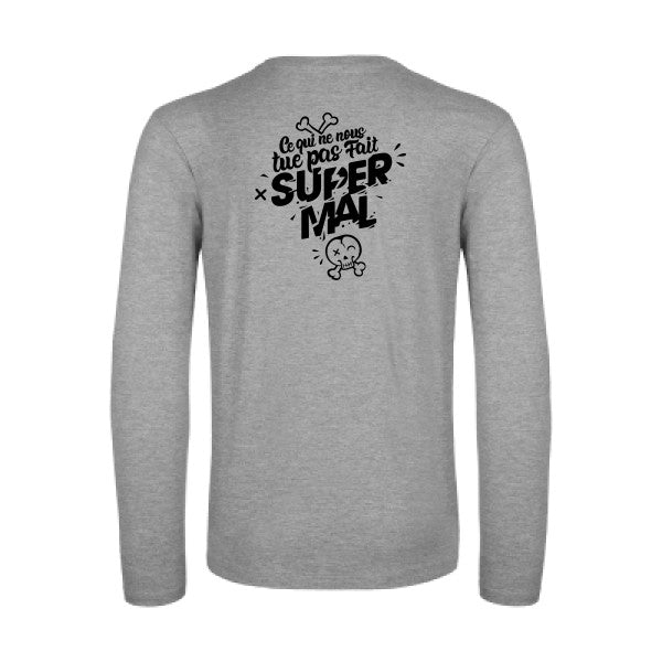 ce qui ne nous tue pas - t shirt- manches- longues- original- humour- Sport Grey impression Dos