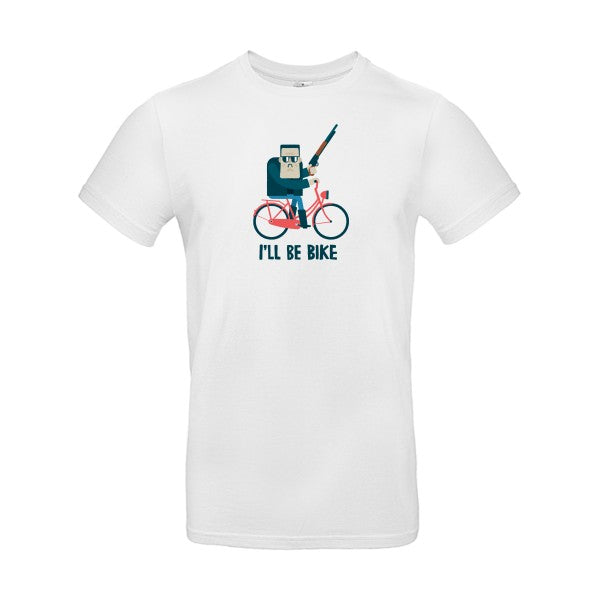 I'll be bike |T SHIRT Humoristique Homme