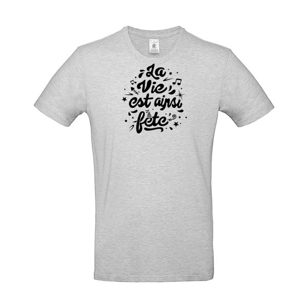 La vie est ainsi fête Flex noir |E190 T-shirt|Ash||2XL