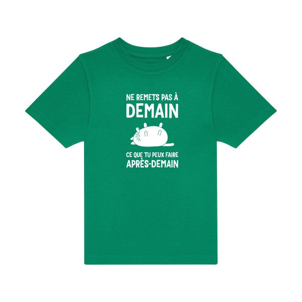 T-shirt original enfant Ne-remets-pas-a-demain couleur Kelly green flex Blanc
