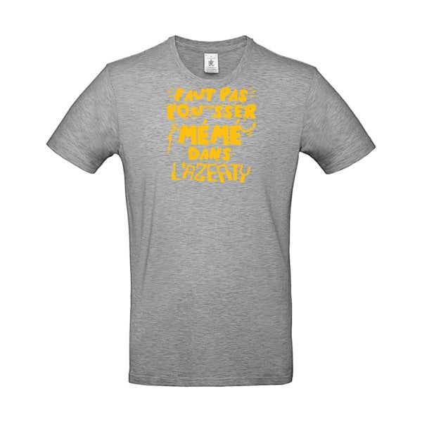 Faut pas pousser mémé dans l'AZERTYFlex jaune or - E190 T-shirt|Sport Grey||5XL