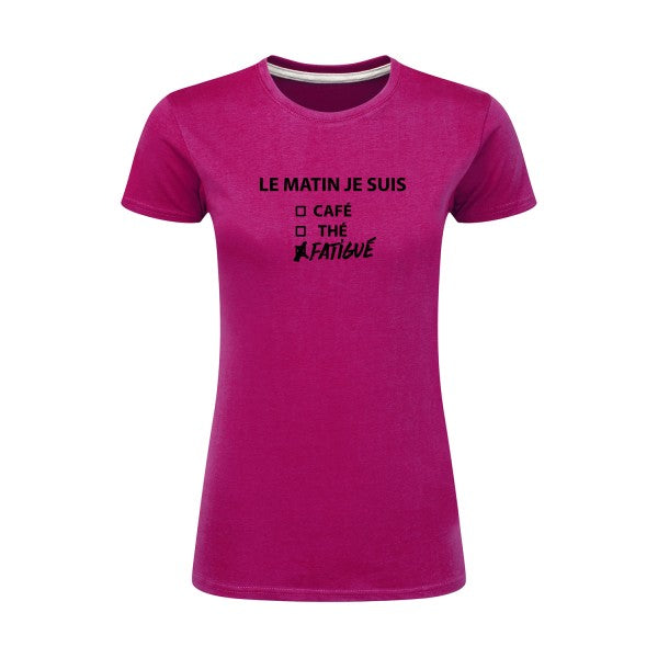 Le matin je suis...| Noir |T shirt original femme|SG