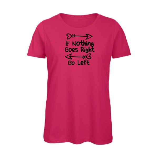 Go-right-- - t-shirt original femme Fuchsia