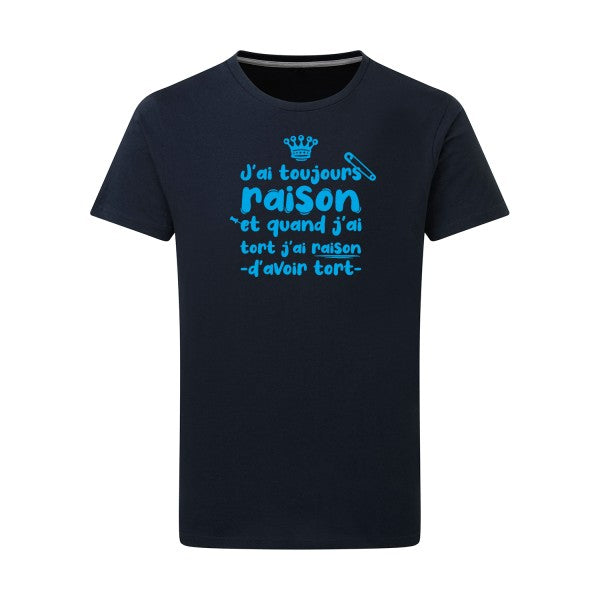 J'ai toujours raison - Flex bleu clair Tshirt original Navy  5XL